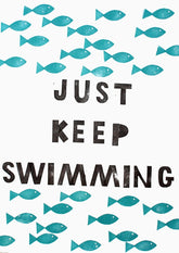 Original - Just Keeping Swimming Unframed